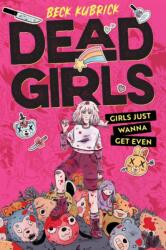 Dead Girls (ISBN: 9781665959827)