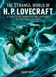 Strange World of H. P. Lovecraft - HAYES MARK (ISBN: 9781398868632)