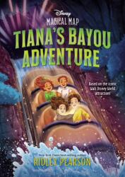 Magical Map #4: Tiana's Bayou Adventure (ISBN: 9780736447201)