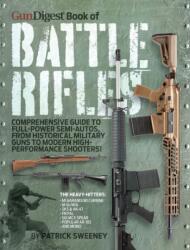 Gun Digest Book of Battle Rifles (ISBN: 9781959265344)