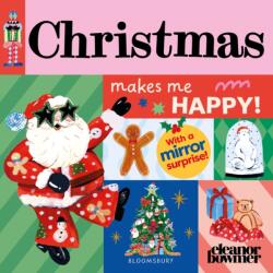 Christmas Makes Me Happy! (ISBN: 9781547620869)