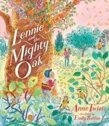 Lennie and the Mighty Oak (ISBN: 9781536254730)