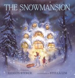 The Snowmansion (ISBN: 9781536238068)