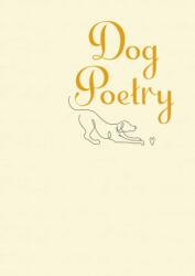 Dog Poetry (ISBN: 9781398868526)
