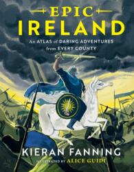 Epic Ireland (ISBN: 9781804585788)