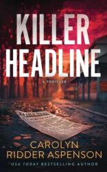 Killer Headline (ISBN: 9781648757211)