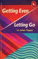 Getting Even/Letting Go (ISBN: 9781644285930)