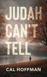 Judah Can't Tell (ISBN: 9781644285770)