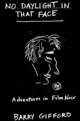 No Daylight in That Face (ISBN: 9781644285633)