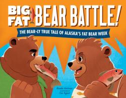 Big Fat Bear Battle! (ISBN: 9781632176387)