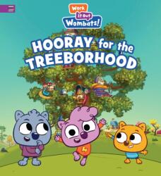 Hooray for the Treeborhood (ISBN: 9781536243062)