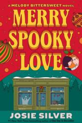 Merry Spooky Love (ISBN: 9780593983041)