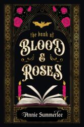 The Book of Blood and Roses (ISBN: 9780593975978)