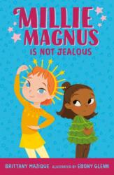 Millie Magnus Is NOT Jealous (ISBN: 9780593618844)