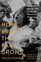How Bright the Path Grows (ISBN: 9780553387254)