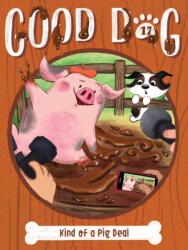 Kind of a Pig Deal (ISBN: 9781665989008)
