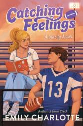Catching Feelings (ISBN: 9781665985383)