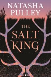 The Salt King - PULLEY NATASHA (ISBN: 9781639737291)