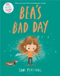Bea's Bad Day (ISBN: 9781547618514)