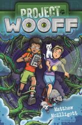 Project Wooff (ISBN: 9781547617999)