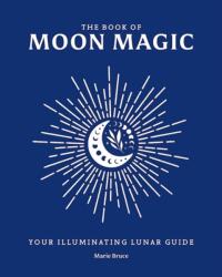 Book of Moon Magic (ISBN: 9781398869929)