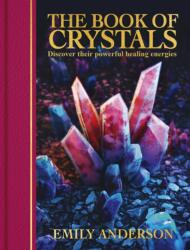Book of Crystals (ISBN: 9781398869400)