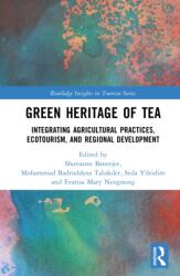 Green Heritage of Tea (ISBN: 9781041240471)