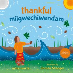 thankful / miigwechiwendam (ISBN: 9781459845862)