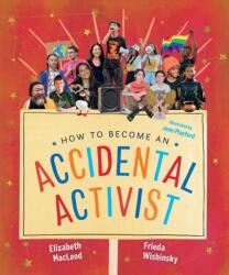 How to Become an Accidental Activist (ISBN: 9781459841444)