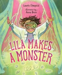 Lila Makes a Monster (ISBN: 9781459840355)