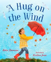 A Hug on the Wind (ISBN: 9781459838413)