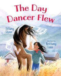 The Day Dancer Flew (ISBN: 9781459837393)