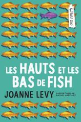Les hauts et les bas de Fish (ISBN: 9781459835818)