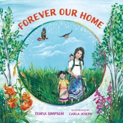 Forever Our Home (ISBN: 9781459835634)