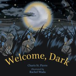 Welcome, Dark (ISBN: 9781459831315)