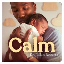 Calm (ISBN: 9781459830974)