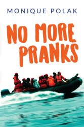 No More Pranks (ISBN: 9781459830868)