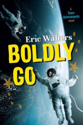 Boldly Go (ISBN: 9781459828766)