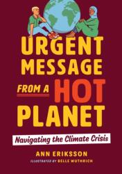 Urgent Message from a Hot Planet (ISBN: 9781459826328)