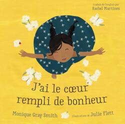 J'ai le coeur rempli de bonheur (ISBN: 9781459825345)
