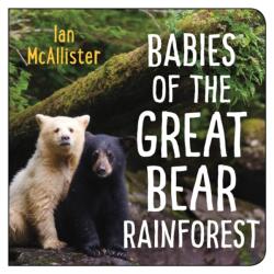 Babies of the Great Bear Rainforest (ISBN: 9781459821668)
