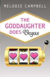 The Goddaughter Does Vegas (ISBN: 9781459821156)