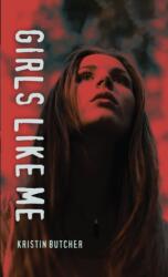 Girls Like Me (ISBN: 9781459820555)