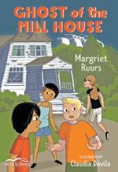 Ghost of the Mill House (ISBN: 9781459820357)