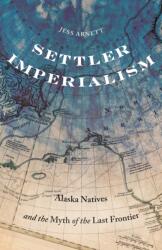 Settler Imperialism (ISBN: 9781517916947)