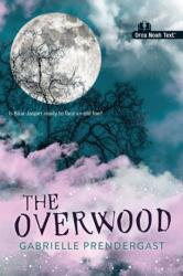 The Overwood (ISBN: 9781459847200)