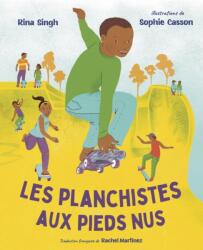 Les planchistes aux pieds nus (ISBN: 9781459841710)