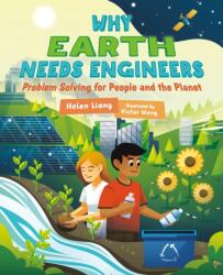 Why Earth Needs Engineers (ISBN: 9781459840560)
