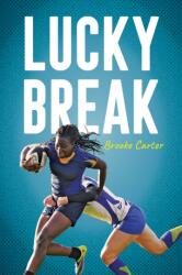 Lucky Break (ISBN: 9781459839724)
