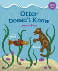 Otter Doesn't Know (ISBN: 9781459836211)